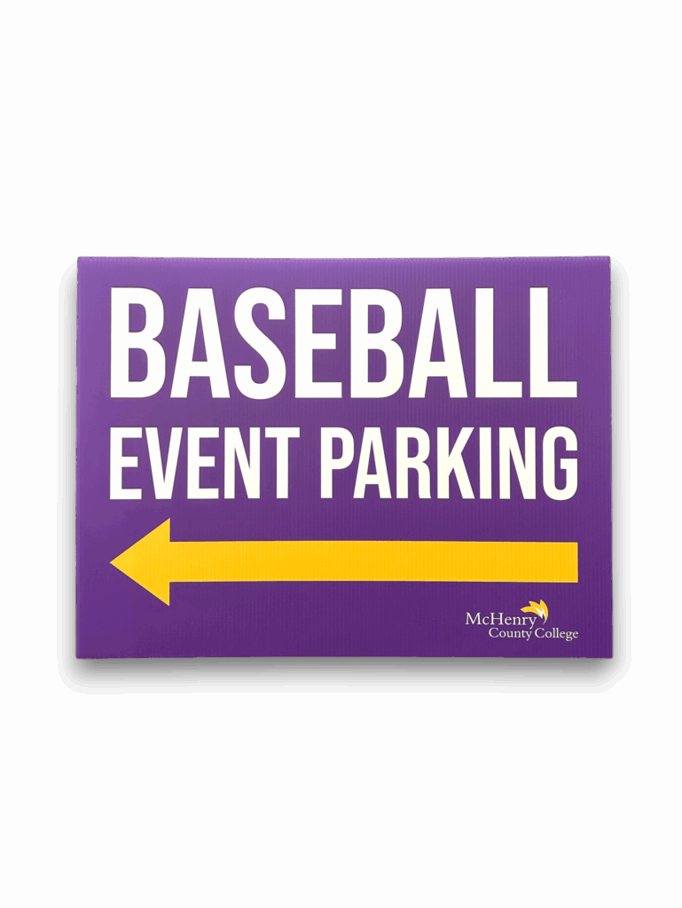 Custom event signage for McHenry College used for event branding and attendee wayfinding